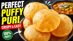 Perfect Puffy Puri Recipe: How to Make Crispy Indian Fried Bread at Home